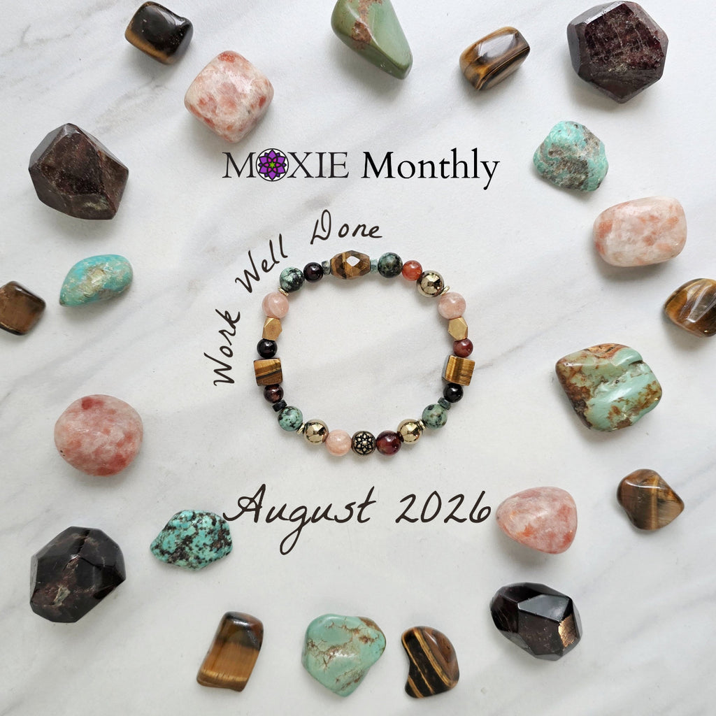 work well done perserverance willpower earthy colors moxie monthly bracelet club august 2026