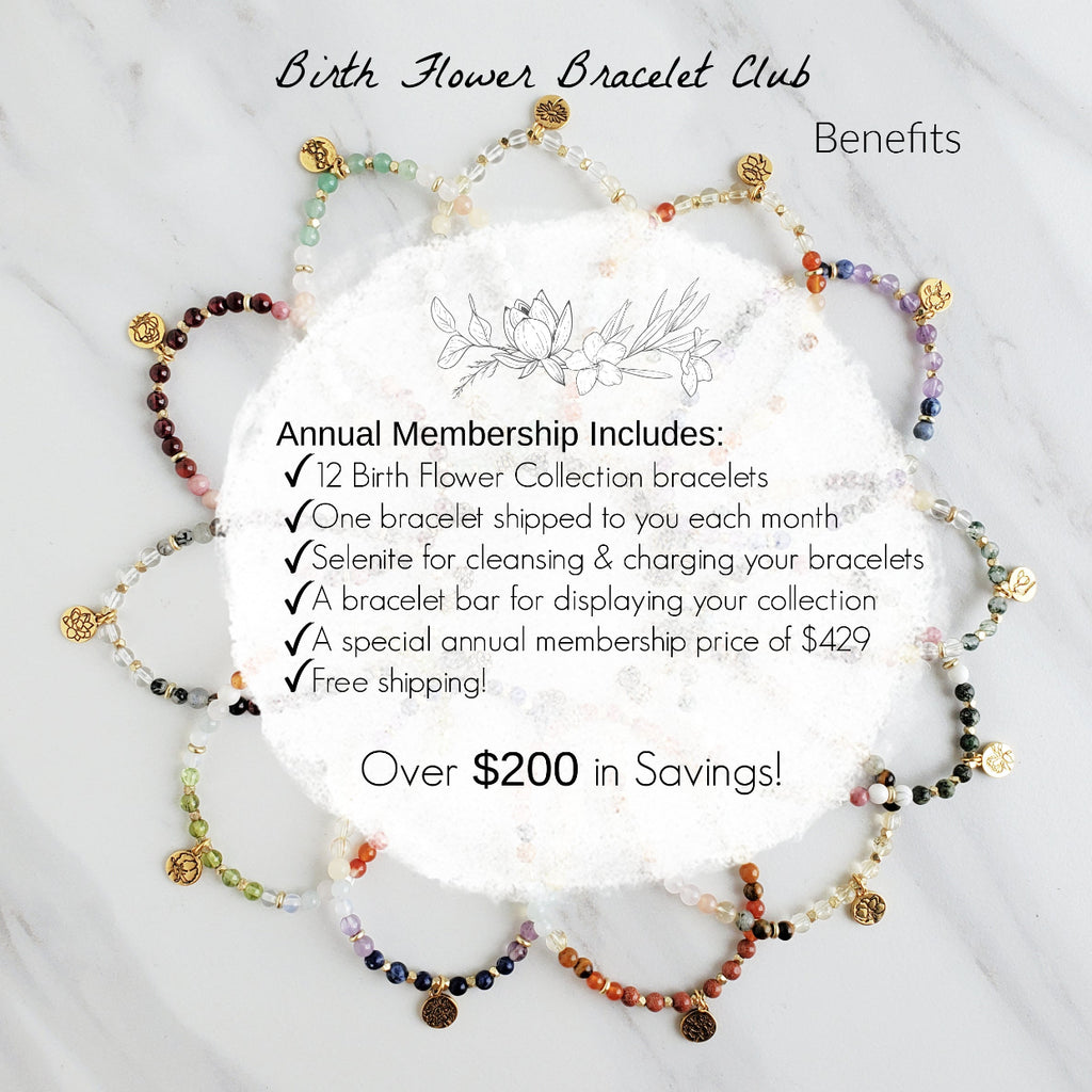 birth flower bracelet club annual membership benefits